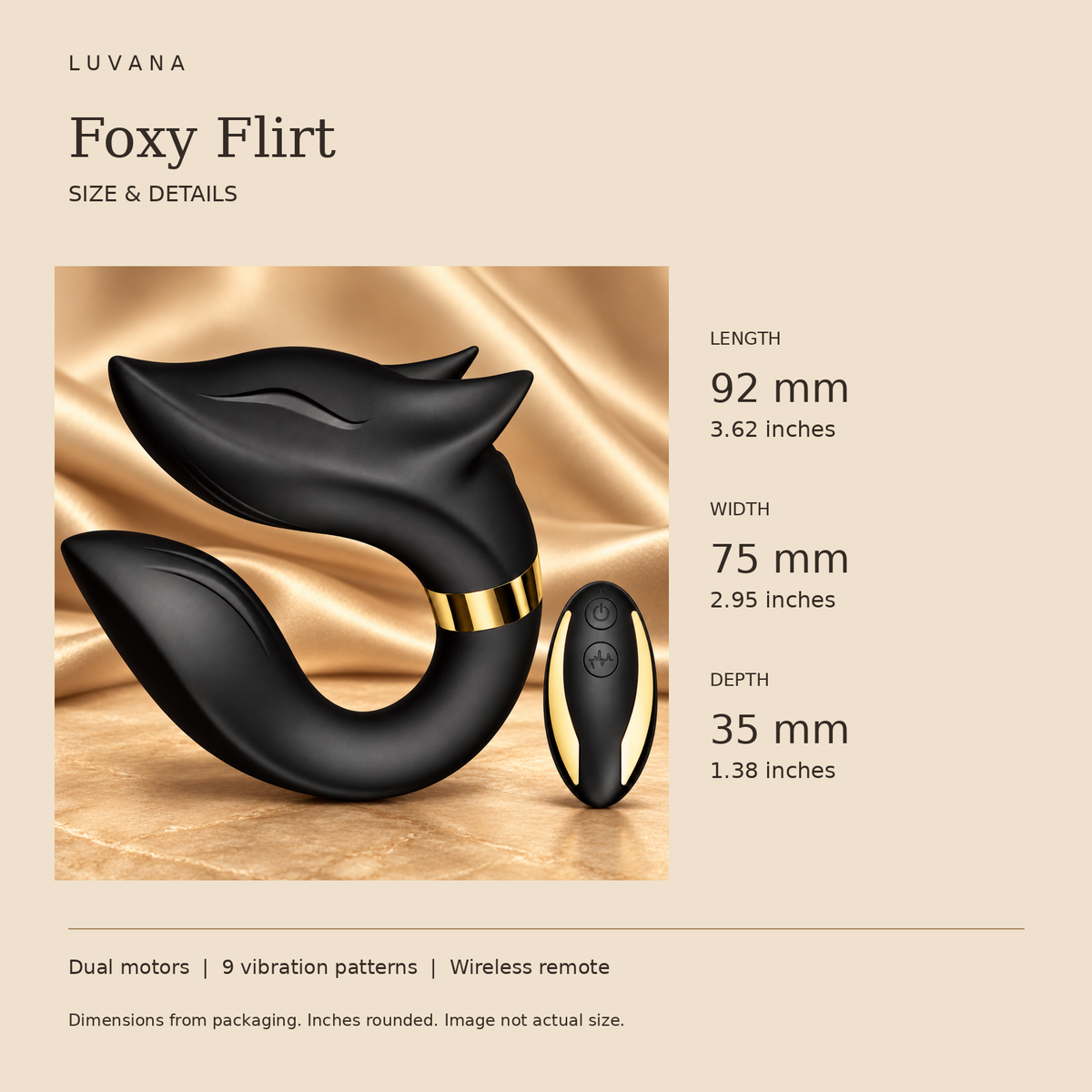 Foxy Flirt size guide on champagne background: 92 x 75 x 35 mm